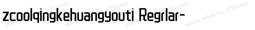 zcoolqingkehuangyouti Regrlar字体转换